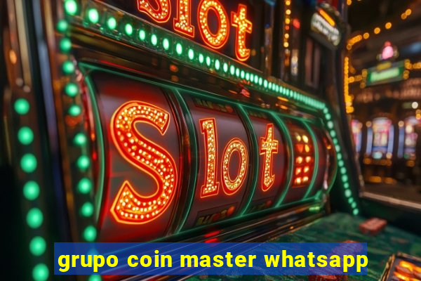 grupo coin master whatsapp